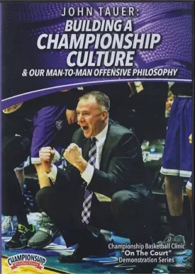 (Rental)-Building A Championship Culture & Our Man To Man Offensive Philosophy